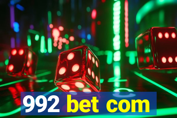 992 bet com